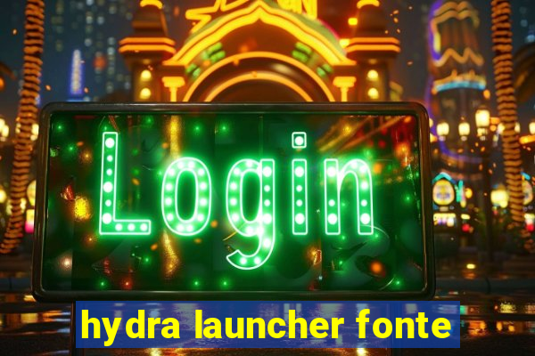 hydra launcher fonte