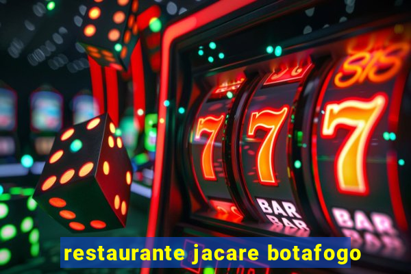 restaurante jacare botafogo