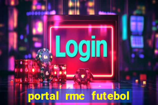 portal rmc futebol ao vivo