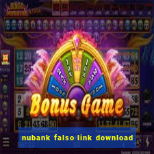 nubank falso link download