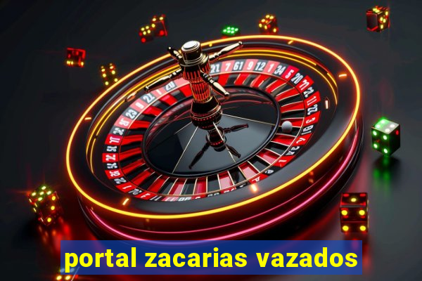 portal zacarias vazados