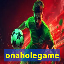 onaholegame