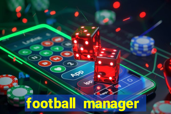 football manager 2024 crackeado