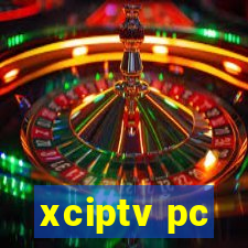 xciptv pc