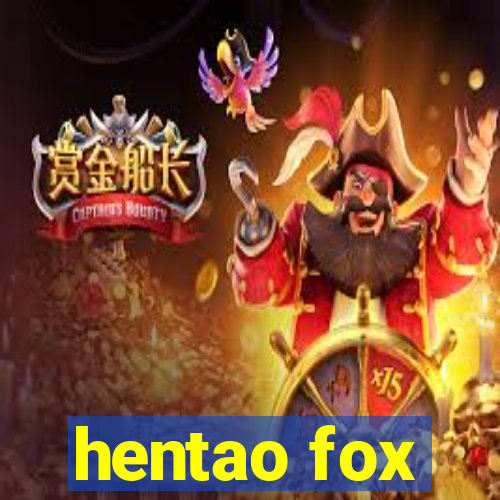 hentao fox