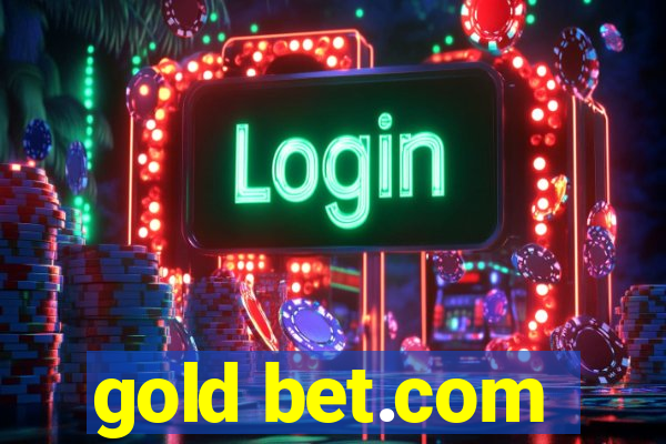 gold bet.com