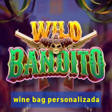 wine bag personalizada