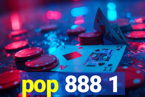 pop 888 1