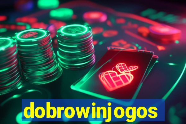 dobrowinjogos