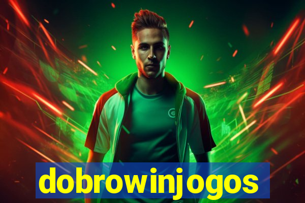 dobrowinjogos