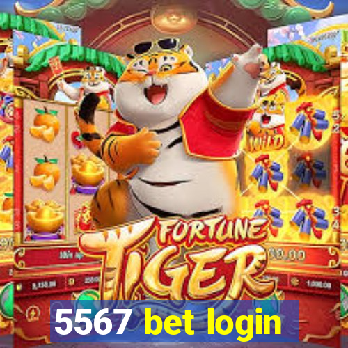 5567 bet login