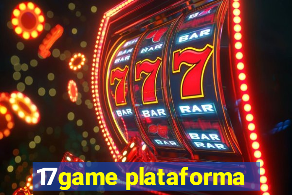 17game plataforma