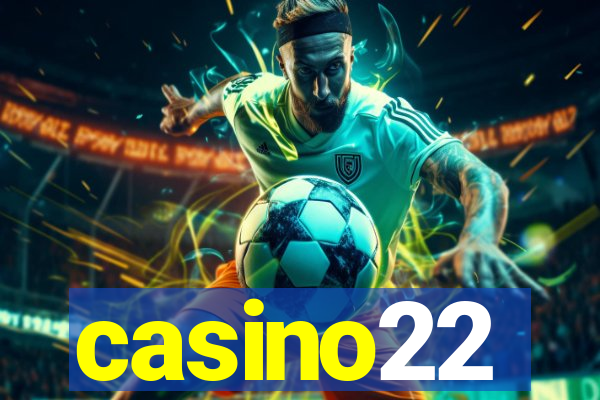 casino22