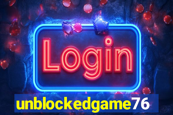 unblockedgame76