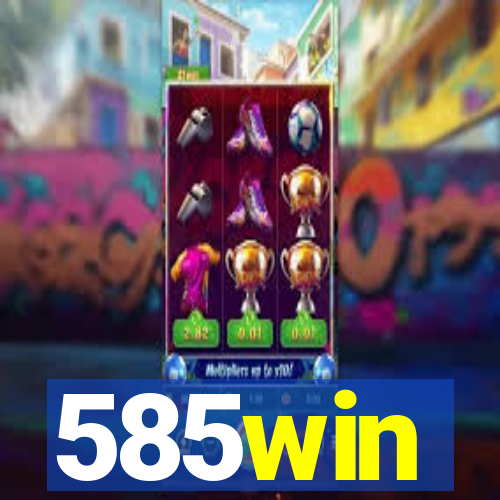 585win