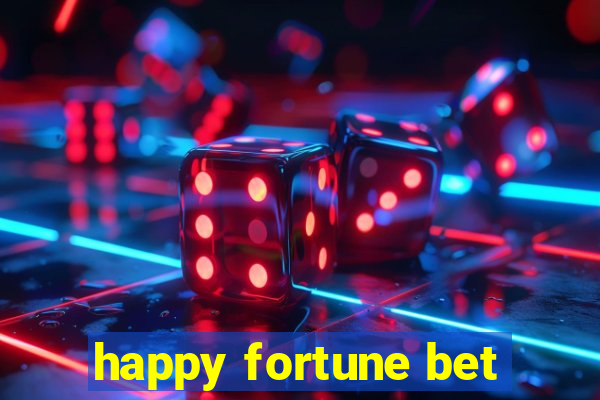 happy fortune bet