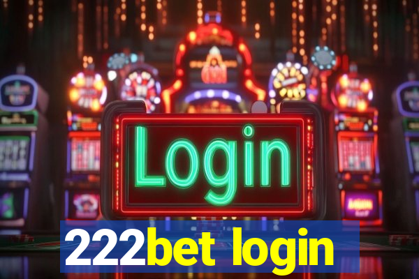 222bet login