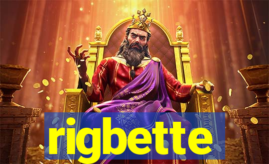 rigbette