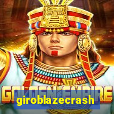 giroblazecrash