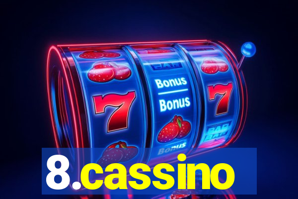 8.cassino