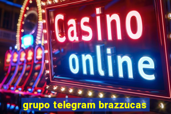 grupo telegram brazzucas