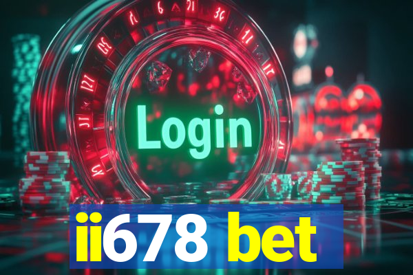 ii678 bet