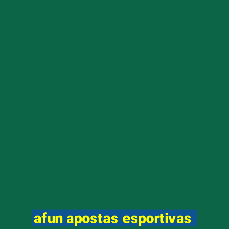 afun apostas esportivas