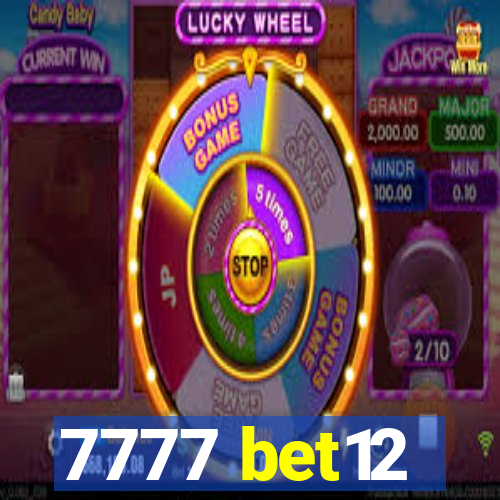 7777 bet12