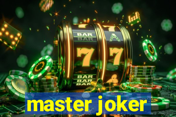 master joker