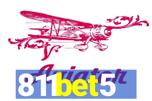 811bet5