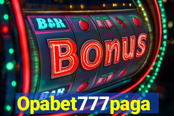 Opabet777paga