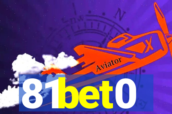 81bet0