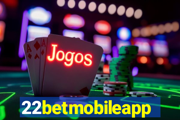 22betmobileapp