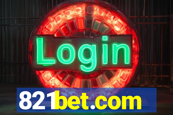 821bet.com