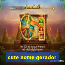 cute nome gerador