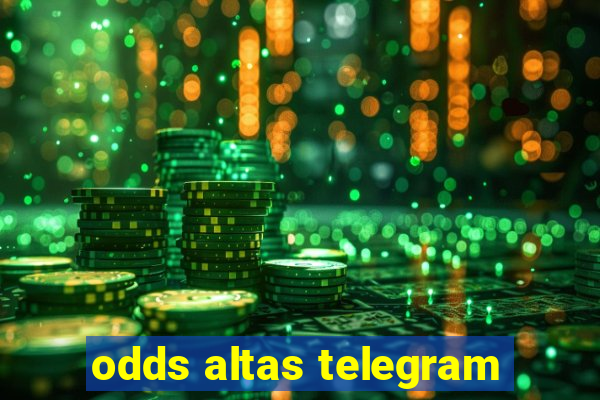 odds altas telegram