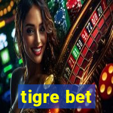 tigre bet