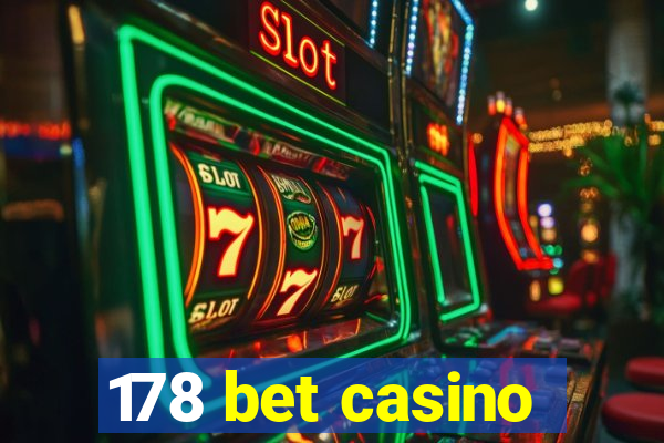 178 bet casino