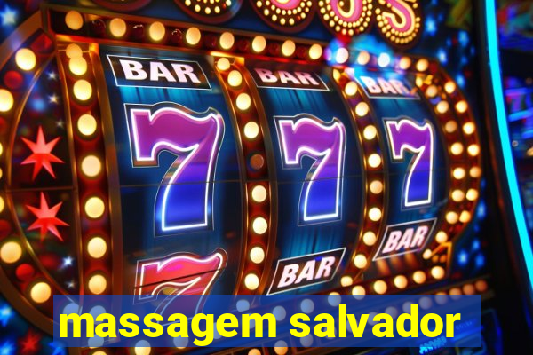 massagem salvador