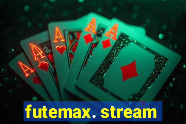 futemax. stream