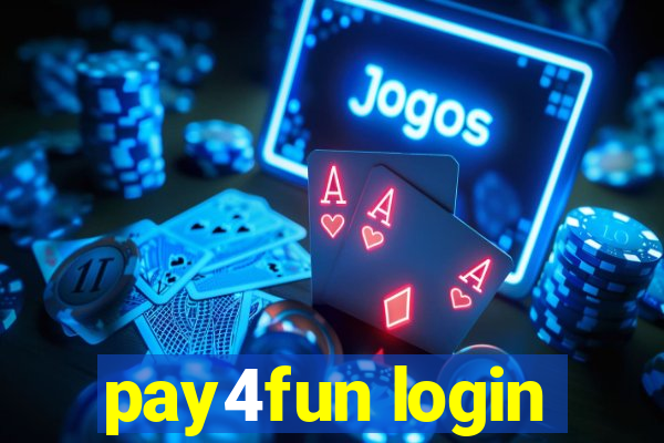 pay4fun login