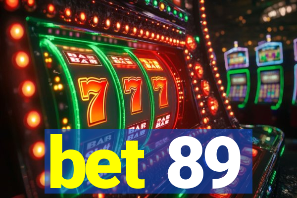 bet 89