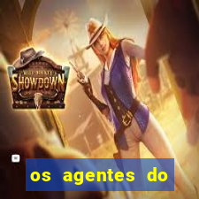 os agentes do destino online dublado assistir os agentes do destino dublado online