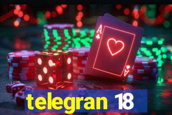 telegran 18