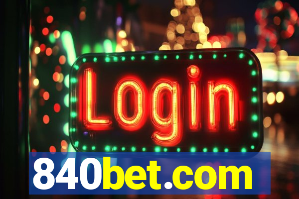 840bet.com