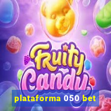 plataforma 050 bet