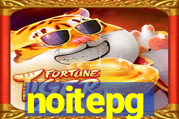 noitepg