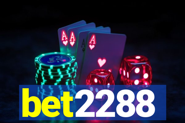 bet2288