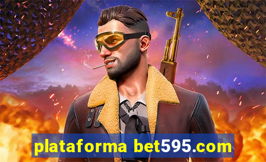 plataforma bet595.com