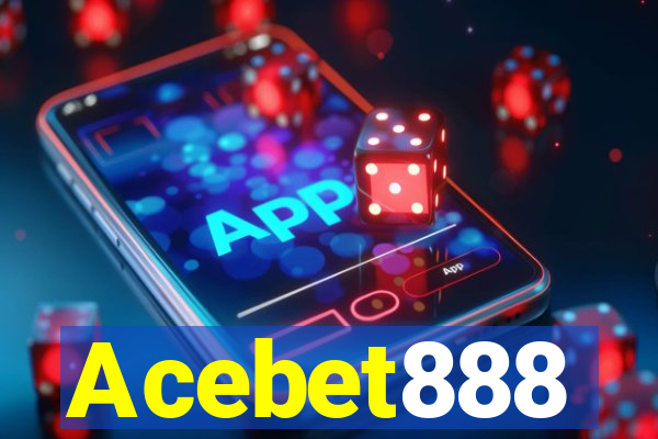 Acebet888